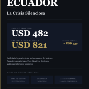 Ecuador. La Crisis Silenciosa.